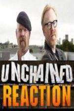 Watch Unchained Reaction Megashare9