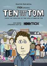 Watch Ten Year Old Tom Megashare9