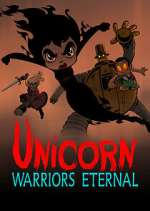 Watch Unicorn: Warriors Eternal Megashare9