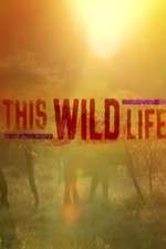 Watch This Wild Life Megashare9