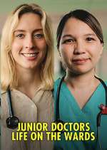 Watch Junior Doctors: Life on the Wards Megashare9