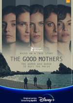Watch The Good Mothers Megashare9