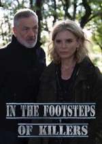 Watch In the Footsteps of Killers Megashare9