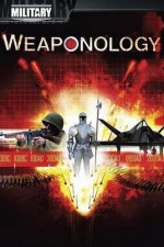 Watch Weaponology Megashare9