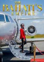 Watch The Bahatis Empire Megashare9