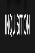 Watch Inquisition Megashare9