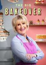 Watch The Big Bakeover Megashare9