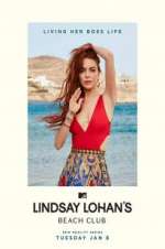 Watch Lindsay Lohan\'s Beach Club Megashare9