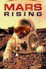 Watch Mars Rising Megashare9