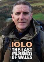 Watch Iolo: The Last Wilderness of Wales Megashare9
