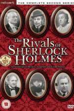Watch The Rivals of Sherlock Holmes Megashare9