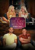 Watch Last Resort: Between the Sheets Megashare9