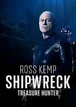 Watch Ross Kemp: Shipwreck Treasure Hunter Megashare9
