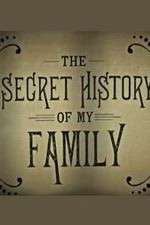 Watch The Secret History of My Family Megashare9