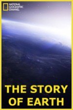 Watch National Geographic: The Story of Earth Megashare9