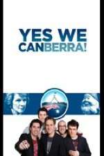 Watch Yes We Canberra! Megashare9