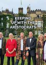 Watch Keeping Up with the Aristocrats Megashare9