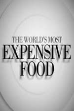 Watch The World's Most Expensive Food Megashare9