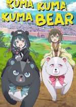 Watch Kuma Kuma Kuma Bear Megashare9