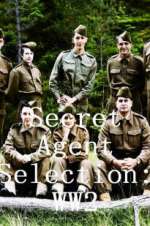 Watch Secret Agent Selection: WW2 Megashare9