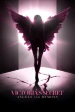 Watch Victoria's Secret: Angels and Demons Megashare9