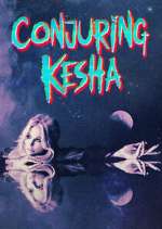 Watch Conjuring Kesha Megashare9