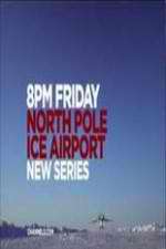Watch North Pole Ice Airport Megashare9