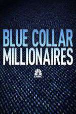 Watch Blue Collar Millionaires Megashare9