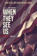 Watch When They See Us Megashare9