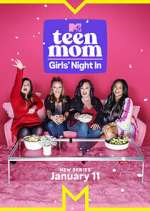 Watch Teen Mom: Girls Night In Megashare9