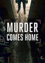 Watch Murder Comes Home Megashare9