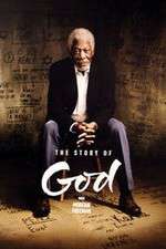 Watch The Story of God With Morgan Freeman Megashare9