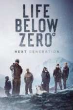 Watch Life Below Zero: Next Generation Megashare9