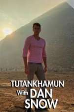 Watch Tutankhamun with Dan Snow Megashare9