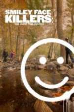 Watch Smiley Face Killers: The Hunt for Justice Megashare9