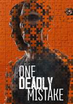 Watch One Deadly Mistake Megashare9