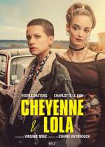Watch Cheyenne et Lola Megashare9