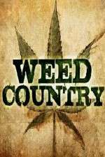 Watch Weed Country Megashare9