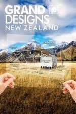 Watch Grand Designs New Zealand Megashare9