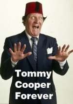 Watch Tommy Cooper Forever Megashare9