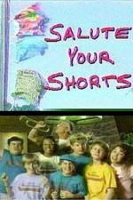 Watch Salute Your Shorts Megashare9