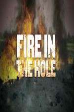 Watch Fire in the Hole Megashare9