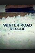 Watch Winter Road Rescue Megashare9