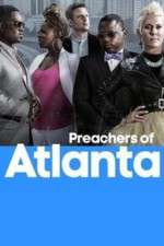 Watch Preachers of Atlanta Megashare9