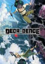 Watch Deca-Dence Megashare9