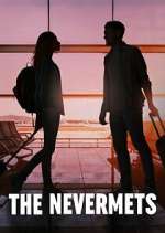 Watch The Nevermets Megashare9