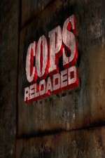 Watch Cops Reloaded Megashare9