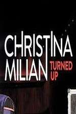 Watch Christina Milian Turned Up Megashare9