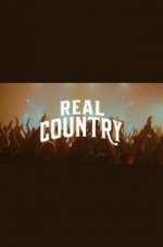 Watch Real Country Megashare9