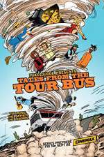 Watch Mike Judge Presents: Tales from the Tour Bus Megashare9